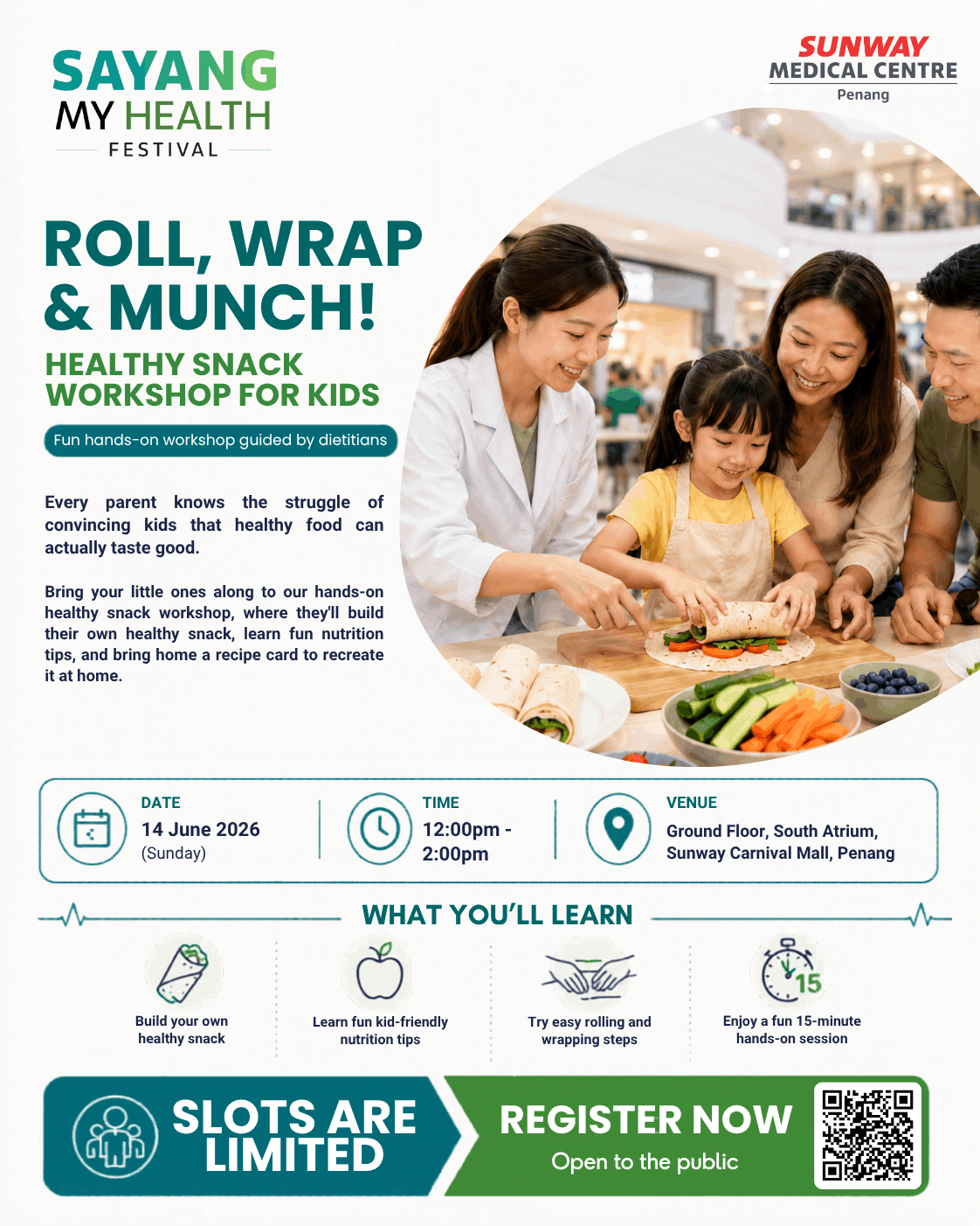Sayang My Health Festival: Roll, Wrap & Munch!